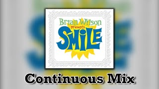 Brian Wilson - SMiLE (Continuous Mix)