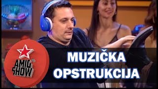 Muzička Opstrukcija - Ami G Show S11 - E18