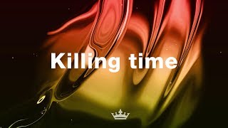 R3hab & Felix Cartal - Killing Time (Lyrics / Lyric Video)