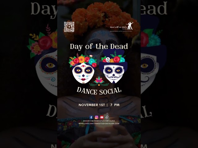 https://www.dancewithmestudiobyaura.com/event-details-registration/day-of-the-dead-dance-social