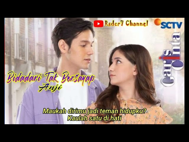 Anji - Bidadari Tak Bersayap (Official Video Ost. Garis Cinta Sctv) class=