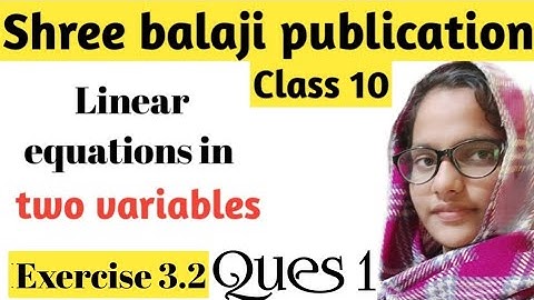 Class 10 ll Ex- 3.2 ll Q-1(Linear equations in two variables) shri balaji publication chap 3