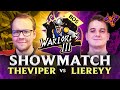 Theviper vs liereyy warlords 3 showmatch round robin round one