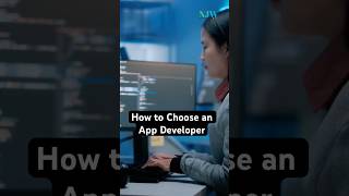 How to Choose an App Developer #shortvideo #shorts