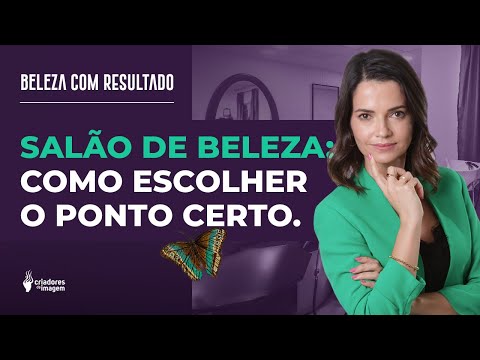 Vídeo: 3 maneiras de escolher um salão de cabeleireiro