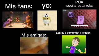 POV: suena esta rola: