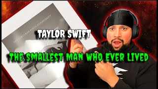 FIRST TIME LISTENING | Taylor Swift - The Smallest Man Who Ever Lived | SWIFTIES ASSEMBLE