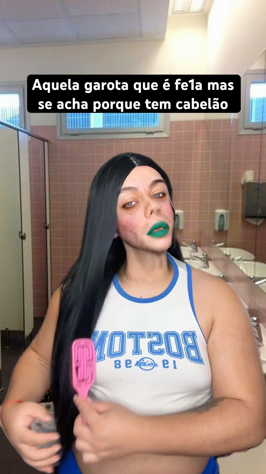 AQUELA GAROTA QUE É FE1A MAS SE ACHA PORQUE TEM CABELÃO