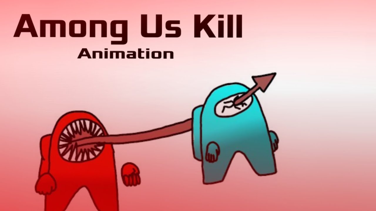 Among Us Kill Animation Meme - SpencerDude - Folioscope