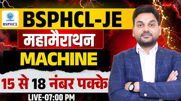 महामैराथन 🔥🔥 BSPHCL JE / JMT | MACHINE JE  महामैराथन MACHINE | #bsphcl #rajkamal_sir