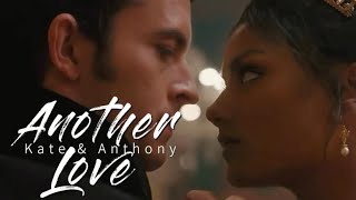 Another Love (Anthony & Kate’s Story)