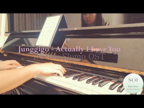 Actually I Love You (Solo Piano) - [Doctor Slump OST] Junggigo