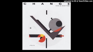 Change - This is your time