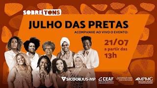 Julho das Pretas: dialogar é verbo coletivo | TV MP
