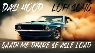 Desi Hood Song - Keish Rao Lofi Song Gully Gang Records Latest Haryanvi Song 2024