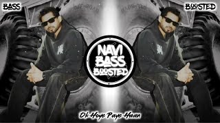 Ok Hoye Paye Haan🚩[Bass Boosted] Arjan Dhillon | Latest Punjabi Song 2025 | NAVI BASS BOOSTED