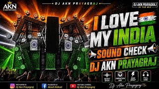  I LOVE MY INDIA 🇮🇳⚡ KHATARNAK HAMMING SOUND CHECK ⚡🎧 DJ AKN PRAYAGRAJ 🔊 #djsarzen #viral #sound