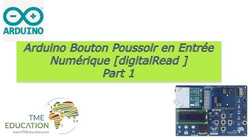 Arduino Bouton Poussoir en Entrée Numérique|Partie 1 #digitalread #arduino #éducation