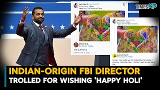 Indian-Origin FBI Director Kash Patel Trolled by Americans for Wishing 'Happy Holi'