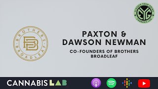 Paxton & Dawson Newman, Co-Founders of Brothers Broadleaf