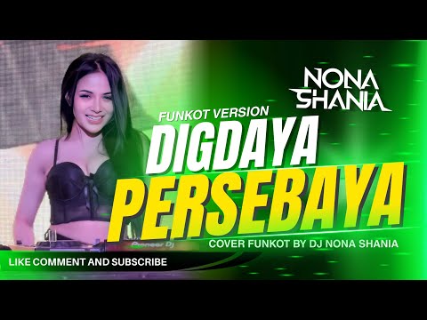 FUNKOT - DIGDAYA PERSEBAYA [ COVER VIRAL VERSION ] REMIX COVER BY DJ ANEZKA OFFICIAL