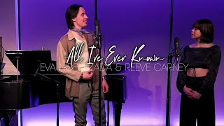 Eva Noblezada \& Reeve Carney - All I've Ever Known (Hadestown)