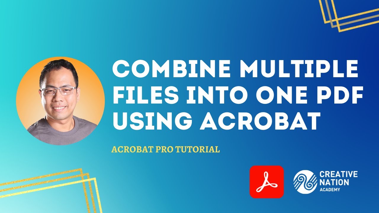 Acrobat combine files into single pdf - getyourvast