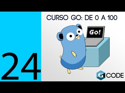 24 - Curso GO (GOLang) – De 0 a 100 - Maps (Español)