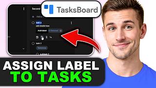 How to Assign a Label to a Task on TasksBoard (Google Tasks) in 2026
