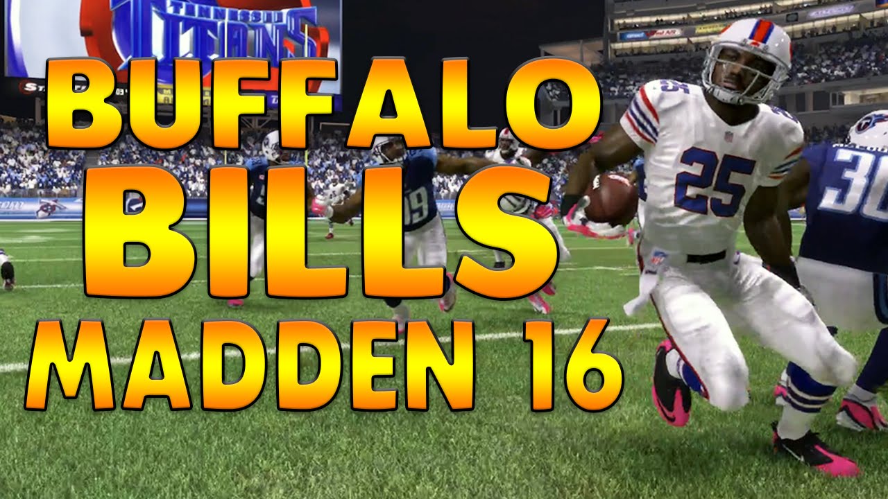 Buffalo Bills Madden 16  - Going for 4-0! - Season 2 - LeSean McCoy Tyrod Taylor