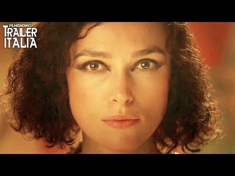 COLETTE (2018) | Trailer Italiano del Film con Keira Knightley