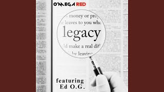 Legacy (feat. Ed O.G.)