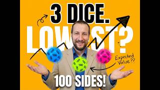 What's The LOWEST Roll When You Throw 3 d100 Dice? (Expected Value Explained)