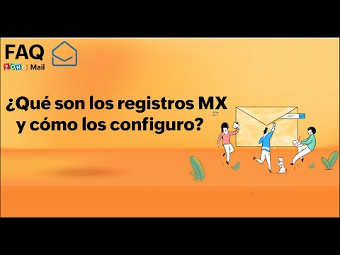 ¿Qué son los registros MX y cómo los configuro en Zoho Mail?