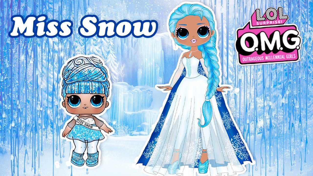 Drawing Elsa Inspired Omg Paper Doll Lol Omg Miss Snow Youtube