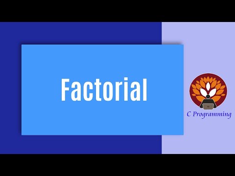 Loops 10 -  Factorial of a Number