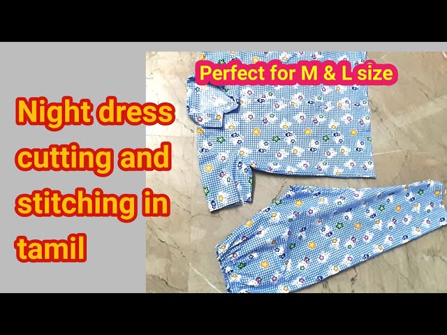 night dress cutting and stitching in tamil Night dress#cutting and stitching in tamil#night dress for girls
