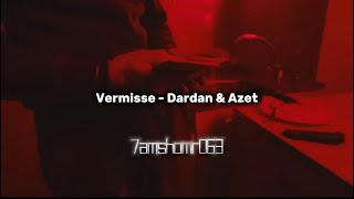 Vermisse - Dardan & Azet