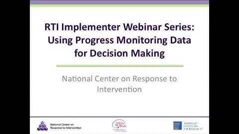 Using Progress Monitoring Data for Decision Making