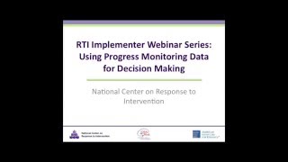 Using Progress Monitoring Data for Decision Making