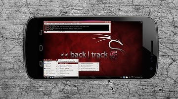 How to Run Backtrack 5 on Android