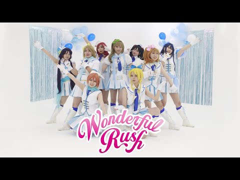 [ラブライブ!] μ’s - Wonderful Rush PV