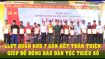 Bộ đội Quân khu 7 gắn kết với đồng bào dân tộc thiểu số