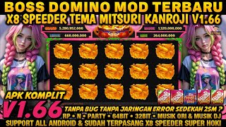 BOSS DOMINO MOD X8 SPEEDER TERBARU VERSI 1.66 TEMA MITSURI KEREN | ADA GAME BARU