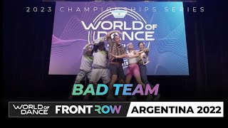 Bad Team Team Division World Of Dance Argentina 2022