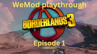 speed leveling players, all platforms,, Borderlands 3, WeMod playthrough,