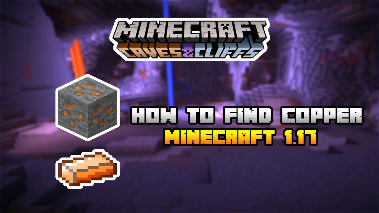 How To Find Copper In Minecraft 1.17 SURVIVAL!!!