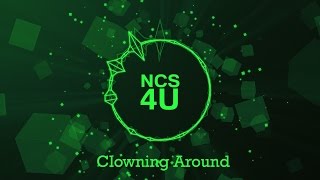 Clowning Around - Audionautix | Happy Music For Kids [ NCS 4U ]