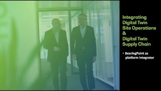 Integrating Digital Twin Site Operations & Digital Twin Supply Chain