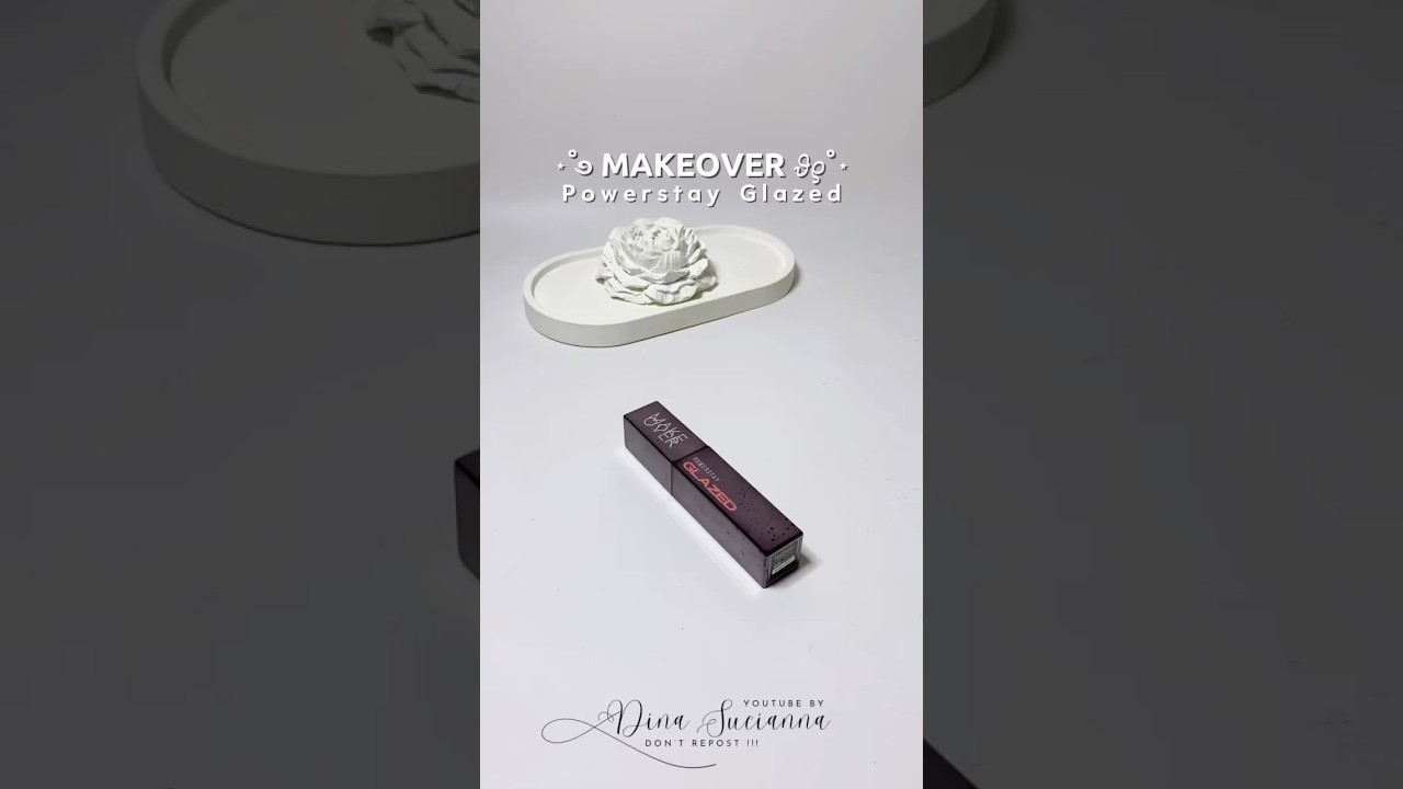REKOMENDASI BASE OMBRE LIPS || MAKEOVER POWERSTAY GLAZED || BEAUTY HAUL